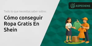 Cómo Conseguir Ropa Gratis En Shein: Todo Lo Que Necesitas Saber