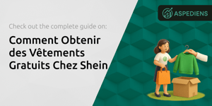 Comment Obtenir des Vêtements Gratuits Chez Shein: Votre Guide Complet