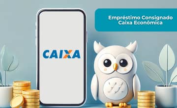 Empréstimo Consignado Caixa Econômica: Veja tudo o que você precisa saber