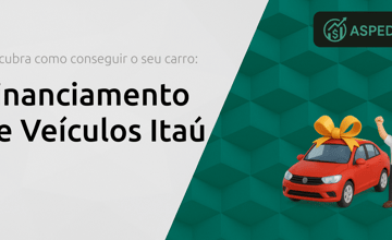 Financiamento de Veículos Itaú: Descubra Como Conseguir o Seu Carro