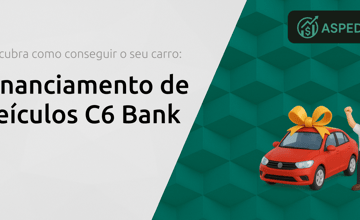 Financiamento de Veículos C6 Bank: Descubra Como Conseguir o Seu Carro