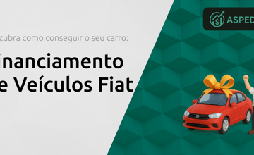 Financiamento de Veículos Fiat: Descubra Como Conseguir o Seu Carro