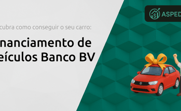 Financiamento de Veículos Banco BV: Descubra Como Conseguir o Seu Carro