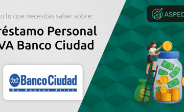 Préstamo Personal UVA Banco Ciudad: Todo Lo Que Necesitas Saber