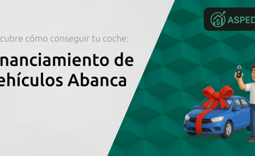 Financiamiento de Vehículos Abanca: Descubre Cómo Conseguir Tu Coche