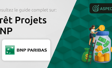 Prêt Projets BNP: Votre Guide Complet