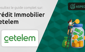 Crédit Immobilier Cetelem: Votre Guide Complet