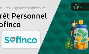 Prêt Personnel Sofinco: Votre Guide Complet