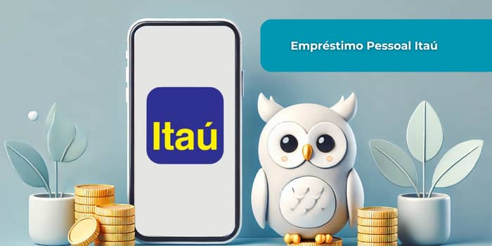 Empréstimo Pessoal Itaú: Veja tudo o que você precisa saber
