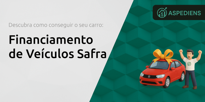 Financiamento de Veículos Safra: Descubra Como Conseguir o Seu Carro