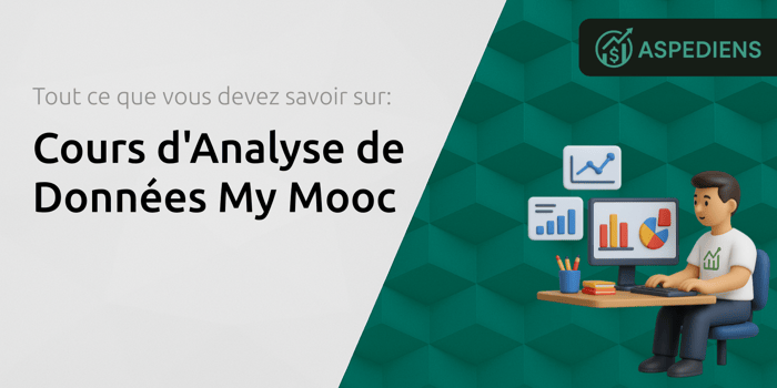 Cours d'Analyse de Données My Mooc: Tout Ce Que Vous Devez Savoir