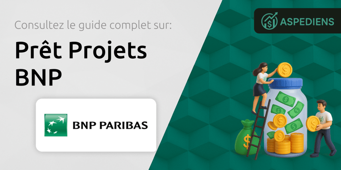 Prêt Projets BNP: Votre Guide Complet